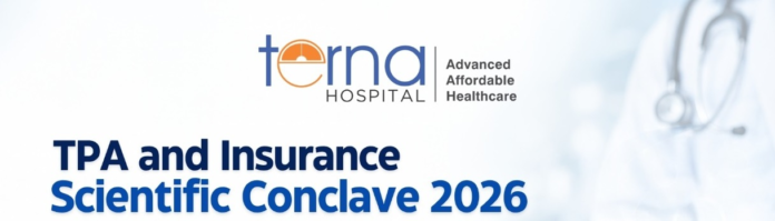 Terna Hospital to Host TPA & Insurance Scientific Conclave 2026 in Mumbai